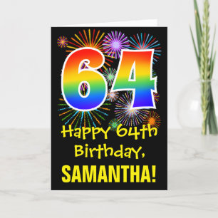 Carte 64e anniversaire : Fun Fireworks Motif + Rainbow 6