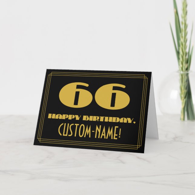 Carte 66e anniversaire : Nom + Style Art Déco inspiré "6 (Devant)