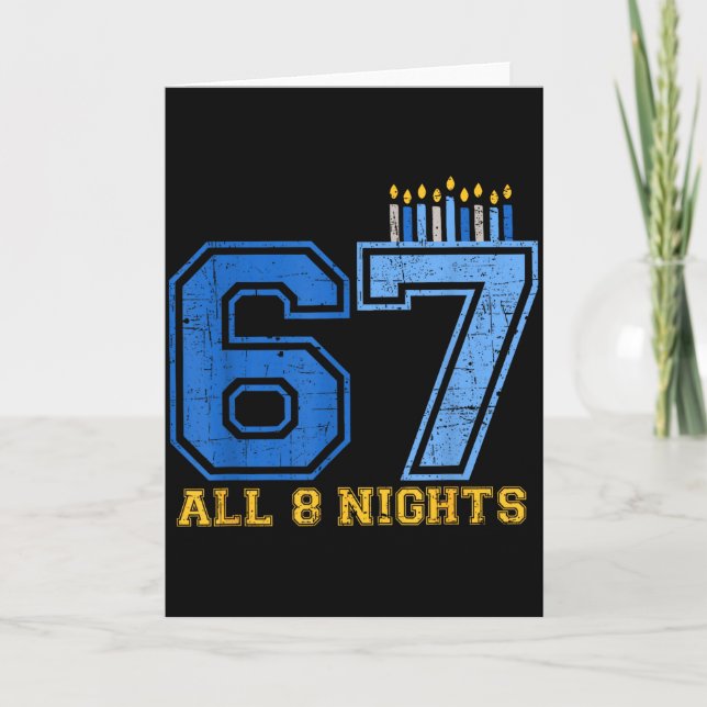 Carte 67 All 8 Nights Hanukkah Jewish Chanukah Six Seven (Devant)