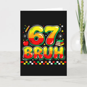 Carte 67 Bruh Drôle Mème Rétro Humour Scolaire Histoire