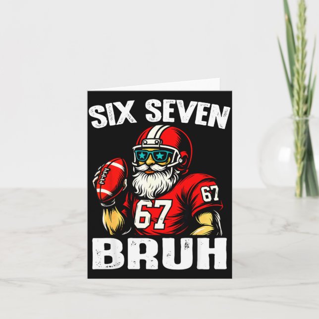 Carte 67 Bruh Meme Christmas Football Santa Six Seven  (Devant)