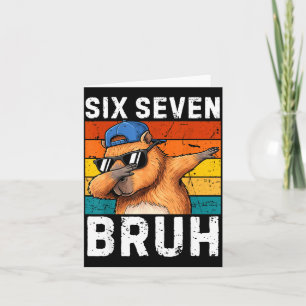 Carte 67 Bruh Mème Drôle 6 7 Capybara Pour Garçons Enfan