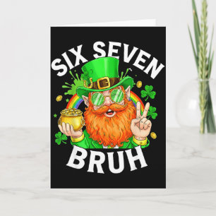 Carte 67 Bruh Six Seven Drôle 6 7 Mème Saint-Patrick L