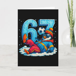 Carte 67 Cadeau de mème drôle de soccer de pingouin d'hi