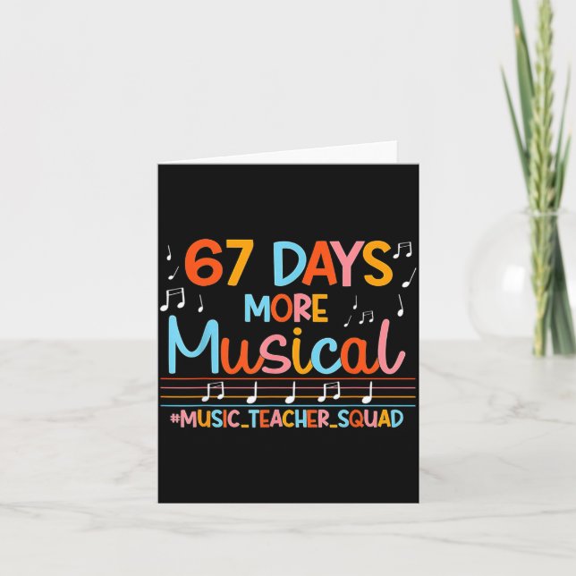 Carte 67 Days More Musical Six Seven Meme Music Teacher  (Devant)