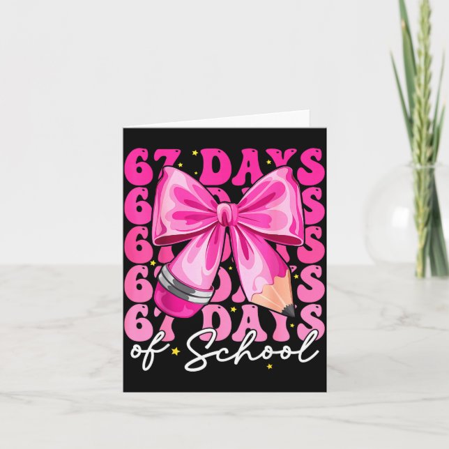 Carte 67 Days Of School Coquette Bow Six Seven Meme Teac (Devant)