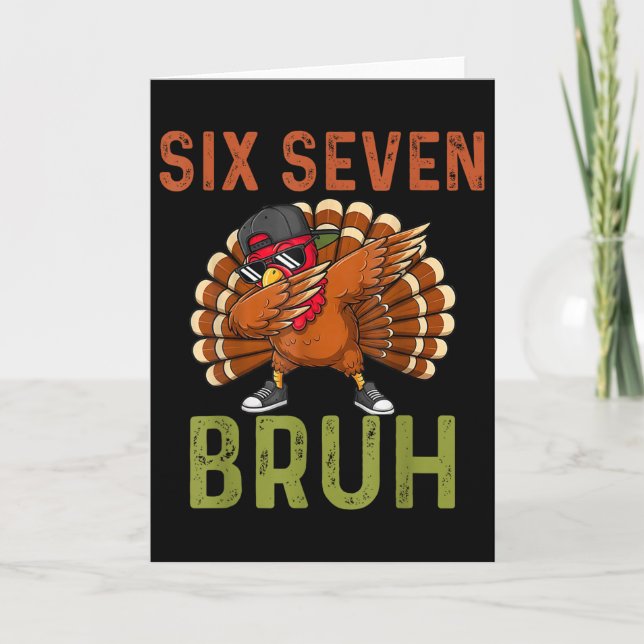 Carte 67 drôle de Thanksgiving Six Seven Meme Dinde Enfa (Devant)