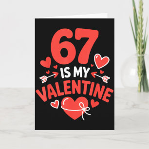 Carte 67 Est Mon Valentin Six Sept Valentins 6 7 Générat