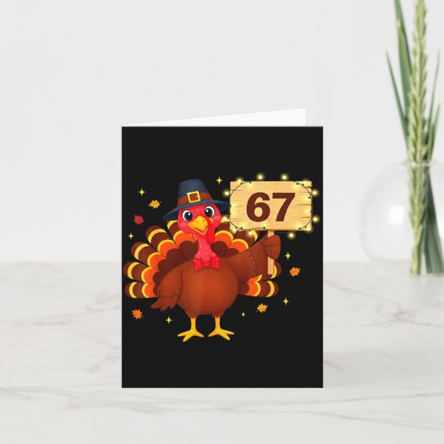 Carte 67 Funny Thanksgiving Turkey Meme Six Seven 6 7 Gi (Devant)