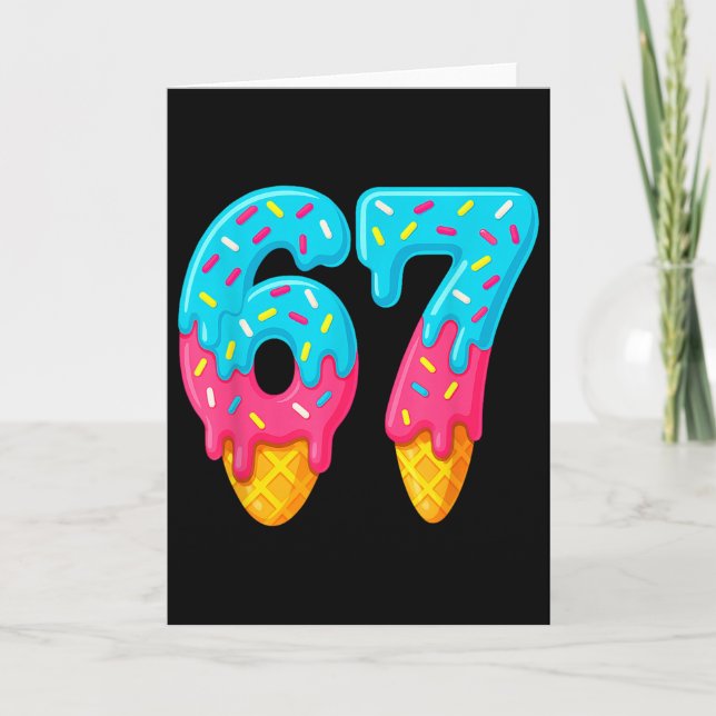 Carte 67 Glace Dégoulinante Mème Drôle Six Sept Générati (Devant)