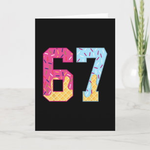 Carte 67 Glace Dégoulinante Mème Six Sept Argot Gen Alph