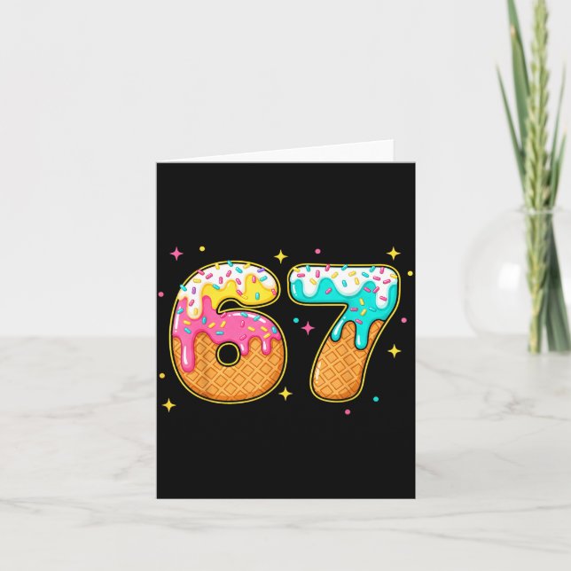 Carte 67 Ice Cream Drip Meme Six Seven Gen Alpha Slang  (Devant)