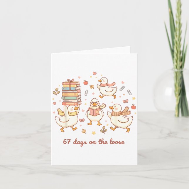 Carte 67 Jours En Liberté Drôle D'Oie 67 Mème Pour Ensei (Devant)