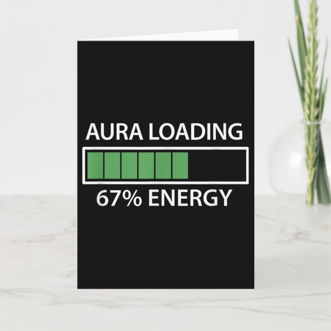 Carte 67 Mème Aura de chargement de la Gen Alpha  (Devant)