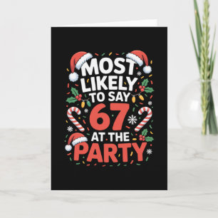 Carte 67 Meme de Noël drôle très susceptible de dire 67 