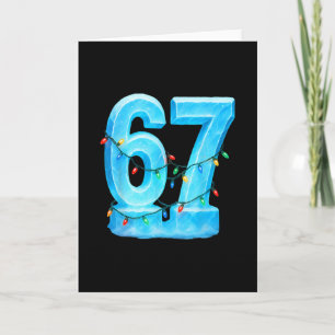 Carte 67 Meme de Noël Glace Pyjama de Fête 6 7