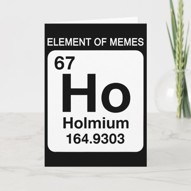 Carte 67 Meme Numéro Élément De Table Périodique Des Mem (Devant)