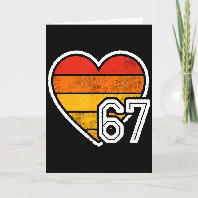 Carte 67 Meme Saint-Valentin Cœur Six Sept 6 7 6_7 6-7 (Devant)
