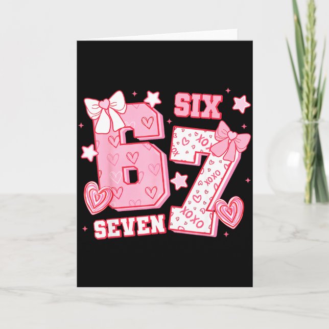 Carte 67 Meme Six Seven 6 7 Jours de la Saint-Valentin  (Devant)