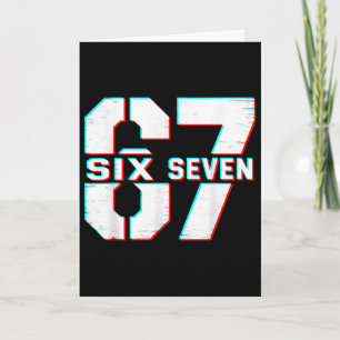 Carte 67 Meme Six Seven Drôle 6 7 Argot Gen Alpha 6-7 