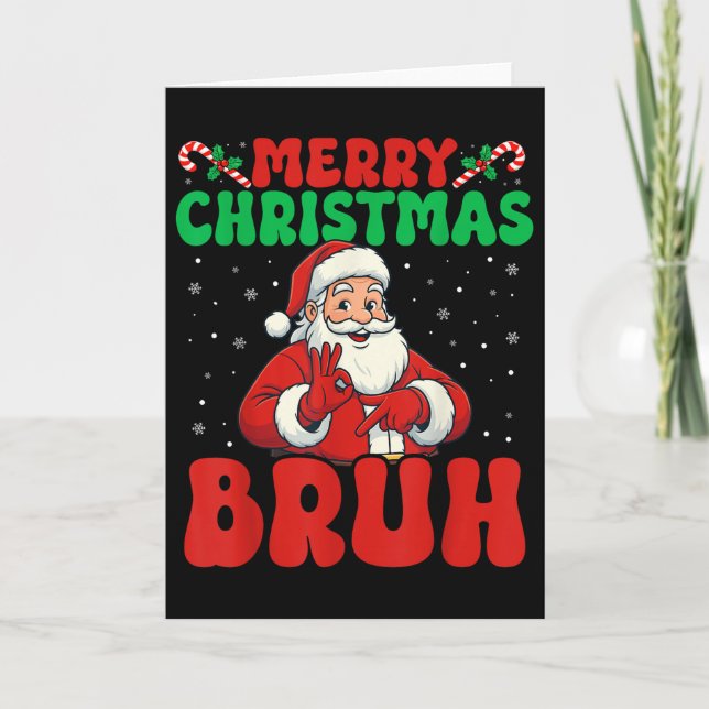 Carte 67 Meme Six Seven Drôle de Noël Bruh Santa (Devant)