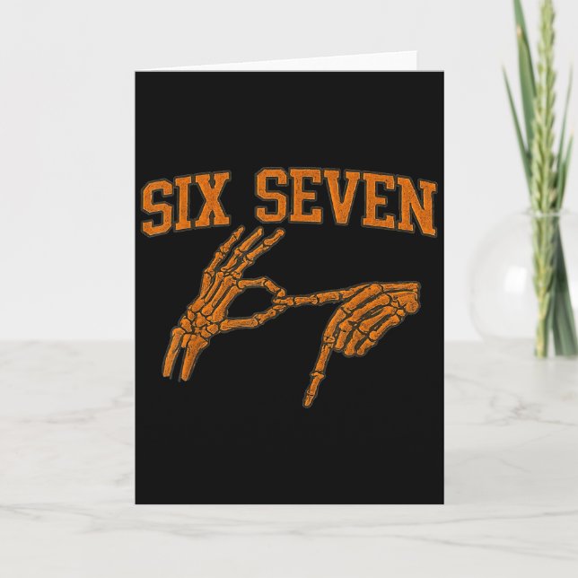 Carte 67 Meme Skeleton Hand Halloween Haunted 6 7 Six Se (Devant)