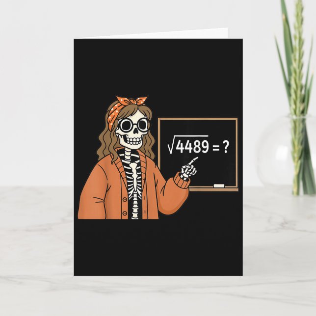 Carte 67 Prof de Maths Squelette Halloween Racine 4489 D (Devant)