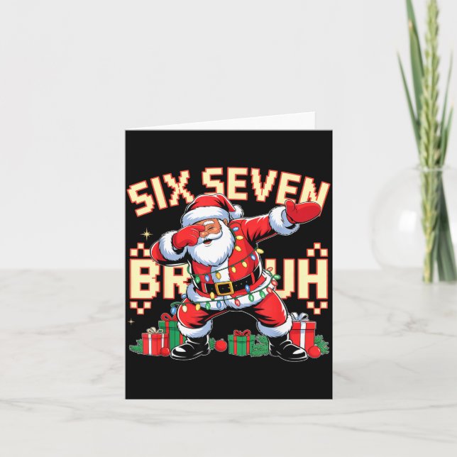 Carte 67 Six Seven Bruh Funny Christmas 6 7 Meme Men Wom (Devant)