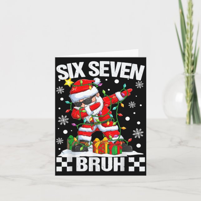Carte 67 Six Seven Bruh Funny Christmas 6 7 Meme Men Wom (Devant)