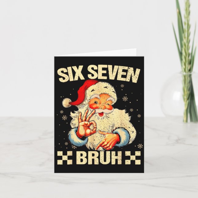 Carte 67 Six Seven Bruh Funny Christmas 6 7 Meme Men Wom (Devant)