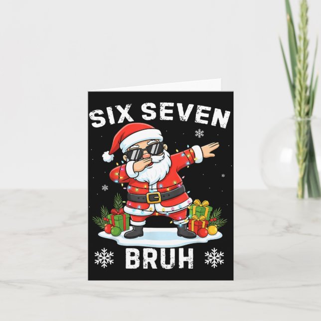 Carte 67 Six Seven Bruh Funny Christmas Meme Trend Tee  (Devant)