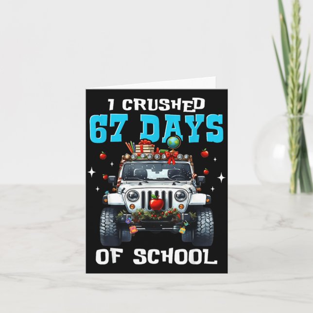 Carte 67 Six Seven I Crush 67 Days Of School Funny Meme  (Devant)