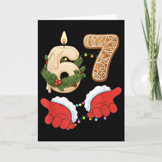 Carte 67 Six Seven Mème Bougie de Noël Gingerbread Gen (Devant)