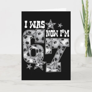 Carte 67 Soccer Six Seven Mème Anniversaire 7 Ans Était