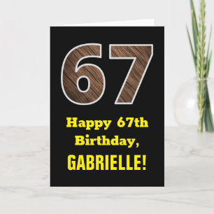 Carte 67e anniversaire : Nom, Motif Faux Wood Grain "67"