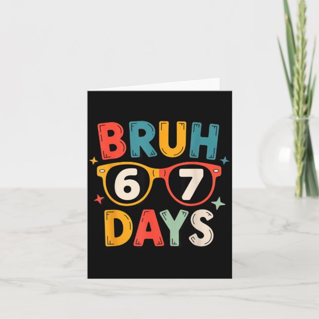 Carte 67th Day Of School Bruh Kids Celebration Design  (Devant)