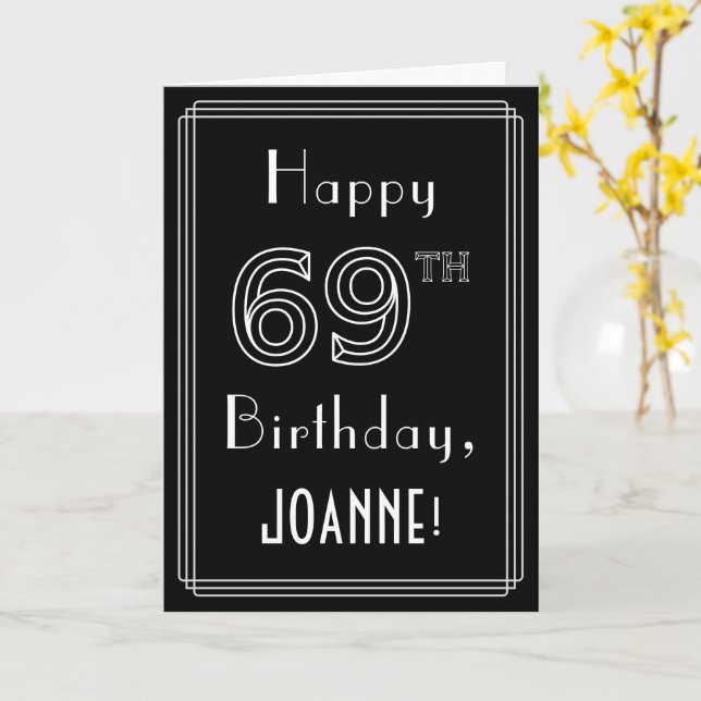 Carte 69e anniversaire : Art Déco Style # 69 & Nom perso (Fleur jaune)