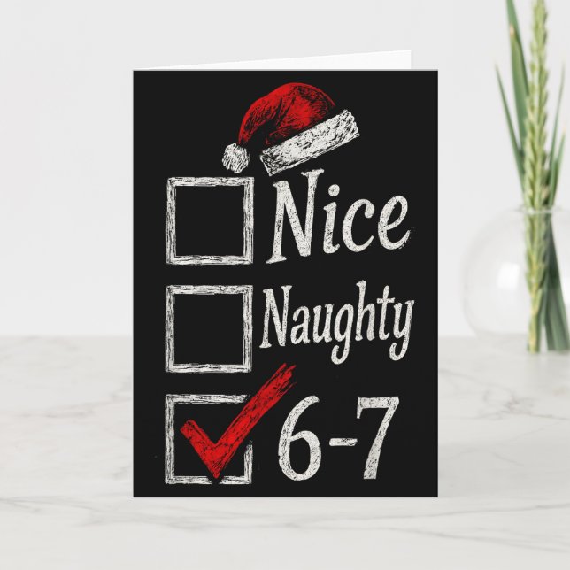 Carte 6-7 Meme Nice Naughty 67 Christmas Brain Rot Funny (Devant)