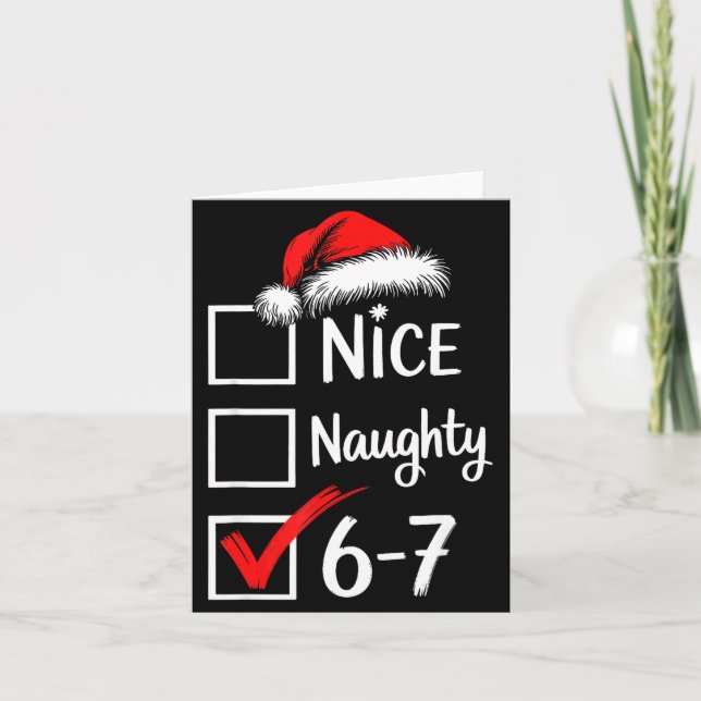 Carte 6-7 Meme Nice Naughty 67 Christmas Brain Rot Funny (Devant)