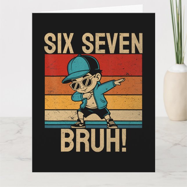 Carte  6 7 Nombres Dabbing Six Sept Frère (Devant)