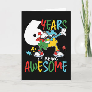 Carte 6 Anniversaire Garçon Ou Sensibilisation sur l'aut