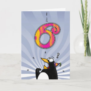 Carte 6e anniversaire - Penguin Surprise