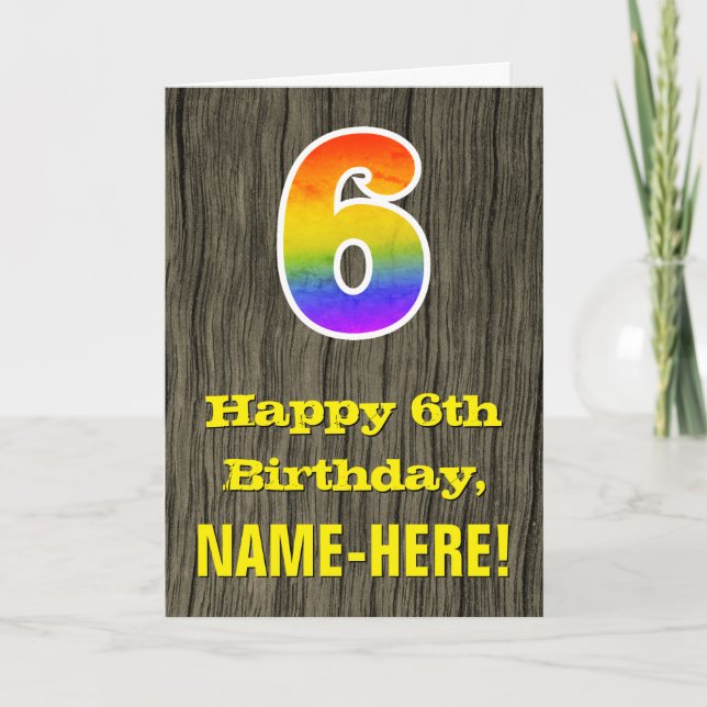 Carte 6e anniversaire : Rustic Faux Wood Look, Rainbow " (Devant)