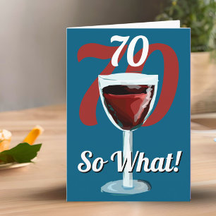 Carte 70 Alors quoi Drôle de vin rouge 70e anniversaire