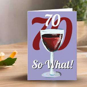 Carte 70 Et alors Drôle Vin Rouge 70e Anniversaire
