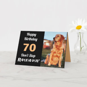 Carte 70e anniversaire Golden Retriever Funny Cute