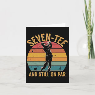 Carte 70e anniversaire Golfer Humour Golf Pun Sept-T Gol