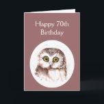Carte 70e anniversaire Who Loves You<br><div class="desc">Happy 70th,  Seventy,  Cute Watercolor Owl. For those who love birds or owls and or has a sense of humour.</div>