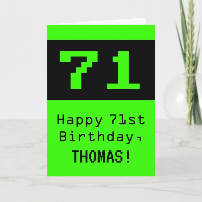 Carte 71st Birthday: Nerdy / Geeky Style "71" and Name (Devant)