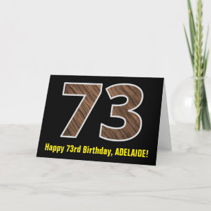 Carte 73e anniversaire : Nom + Faux Wood Grain Motif "73